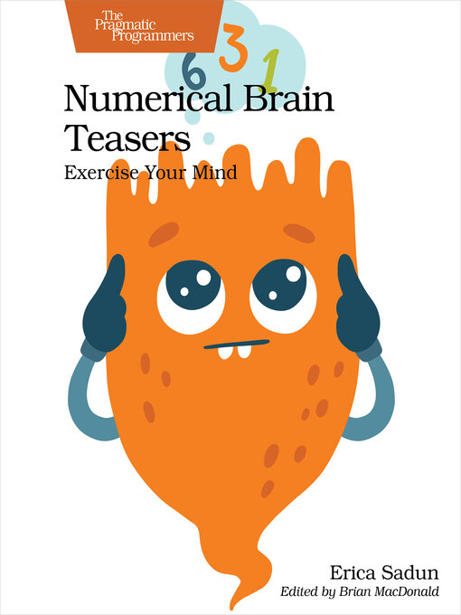 Title details for Numerical Brain Teasers by Erica Sadun - Available